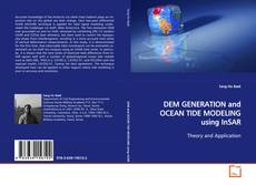 Borítókép a  DEM GENERATION and OCEAN TIDE MODELING using InSAR - hoz