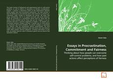 Essays in Procrastination, Commitment and Fairness的封面