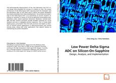 Couverture de Low Power Delta-Sigma ADC on Silicon-On-Sapphire