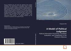 Copertina di A Model of Political Judgment