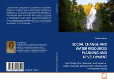 Couverture de SOCIAL CHANGE AND WATER RESOURCES PLANNING AND DEVELOPMENT
