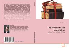 Copertina di The Victorians and Information