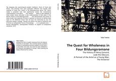 Couverture de The Quest for Wholeness in Four Bildungsromane