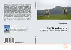 Borítókép a  The SPP Architecture - hoz