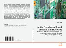 Couverture de In-situ Phosphorus Doped Selective Si