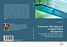 Couverture de A Semantic Web Approach to Digital Rights Management