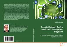 Buchcover von Domain Ontology-Centric Distributed Development of
Systems