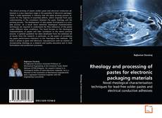 Capa do livro de Rheology and processing of pastes for electronic
packaging materials 
