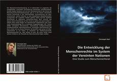 Copertina di Die Entwicklung der Menschenrechte im System der
Vereinten Nationen