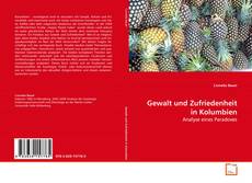 Borítókép a  Gewalt und Zufriedenheit in Kolumbien - hoz