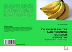 Обложка SOIL AND LEAF ANALYSIS: BASIS FOR BANANA PLANTATION  FERTILIZATION