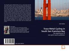 Capa do livro de Trace Metal Cycling in South San Francisco Bay 
