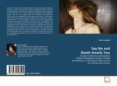 Buchcover von Say No and Death Awaits You