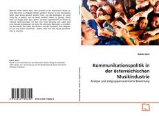 Capa do livro de Kommunikationspolitik in der österreichischen
Musikindustrie 