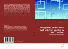 Обложка Development of four novel UWB antennas assisted by
FDTD method