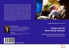 Borítókép a  Gender and the Work-Family Interface - hoz