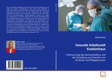 Capa do livro de Gesunde Arbeitswelt Krankenhaus 
