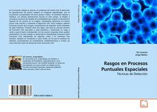 Couverture de Rasgos en Procesos Puntuales Espaciales
