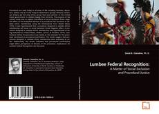 Couverture de Lumbee Federal Recognition:
