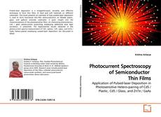 Couverture de Photocurrent Spectroscopy of Semiconductor Thin Films