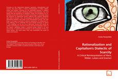 Rationalization and Capitalism's Dialectic of
Scarcity kitap kapağı