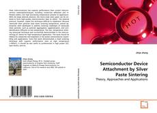 Buchcover von Semiconductor Device Attachment by Silver Paste
Sintering