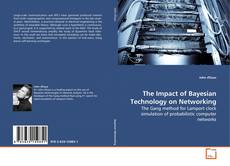 Buchcover von The Impact of Bayesian Technology on Networking