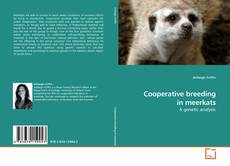 Couverture de Cooperative breeding in meerkats
