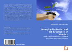 Borítókép a  Managing Motivation and Job Satisfaction of
Scientists - hoz