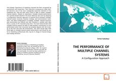 Обложка THE PERFORMANCE OF MULTIPLE CHANNEL SYSTEMS