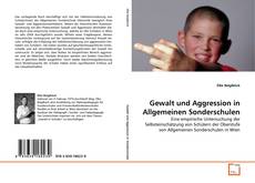Обложка Gewalt und Aggression in Allgemeinen Sonderschulen