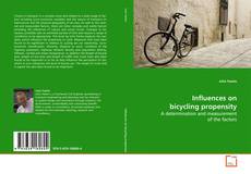Copertina di Influences on bicycling propensity