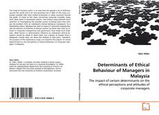 Copertina di Determinants of Ethical Behaviour of Managers in Malaysia
