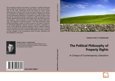 Обложка The Political Philosophy of Property Rights