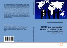 Copertina di NAFTA and the Mexican Products Liability System