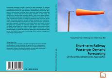 Short-term Railway Passenger Demand Forecasting kitap kapağı