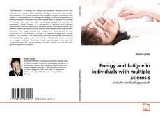 Couverture de Energy and fatigue in individuals with multiple sclerosis