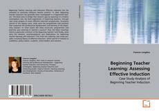 Borítókép a  Beginning Teacher Learning:  Assessing Effective
Induction - hoz