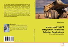 Copertina di Improving INS/GPS Integration for Mobile Robotics Applications