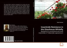 Capa do livro de Insecticide Resistance in the Glasshouse Whitefly 