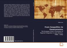 Capa do livro de From Geopolitics to Geoeconomics 
