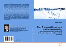 Capa do livro de Flow Transport Phenomena in Tissue Engineering 