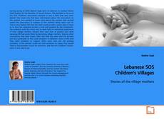 Couverture de Lebanese SOS Children's Villages