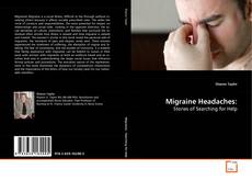 Migraine Headaches: kitap kapağı