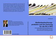 Borítókép a  Medienbeobachtungs- produkte und ihre Nutzung für die
PR in NPO - hoz