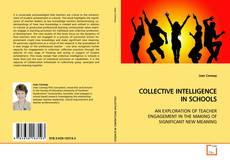 COLLECTIVE INTELLIGENCE IN SCHOOLS的封面