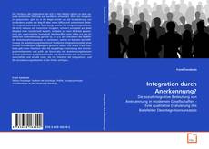 Capa do livro de Integration durch Anerkennung? 