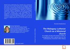 Couverture de The Malagasy Lutheran Church as a Missional church