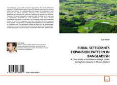 Buchcover von RURAL SETTLEMNTS EXPANSION PATTERN IN BANGLADESH