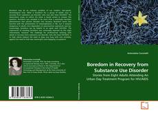 Capa do livro de Boredom in Recovery from Substance Use Disorder 